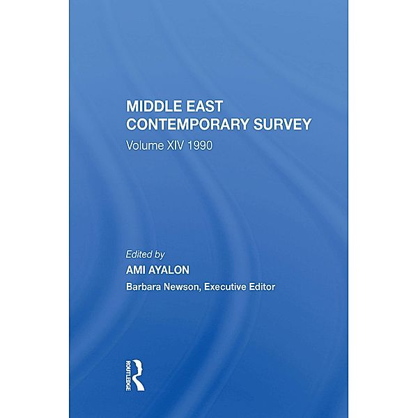 Middle East Contemporary Survey, Volume Xiv: 1990, Ami Ayalon