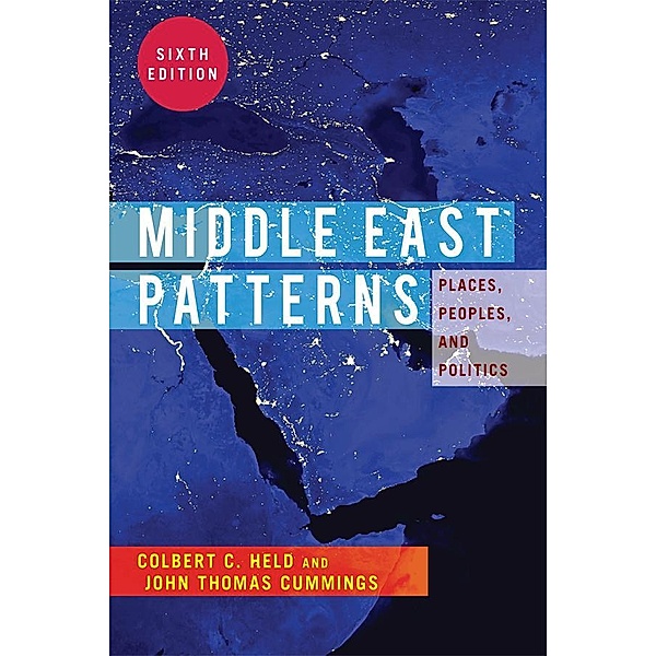 Middle East Patterns, Colbert C. Held