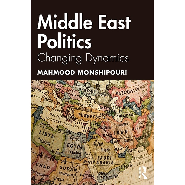 Middle East Politics, Mahmood Monshipouri