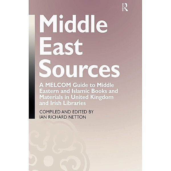 Middle East Sources, Ian Richard Netton