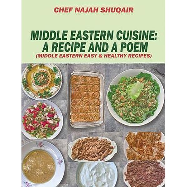 Middle Eastern Cuisine / Book Vine Press, Chef Najah Shuqair