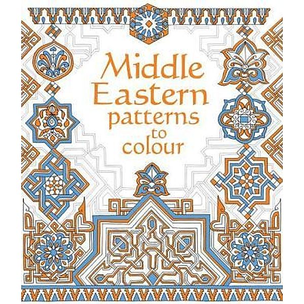 Middle Eastern Patterns to Colour, Struan Reid