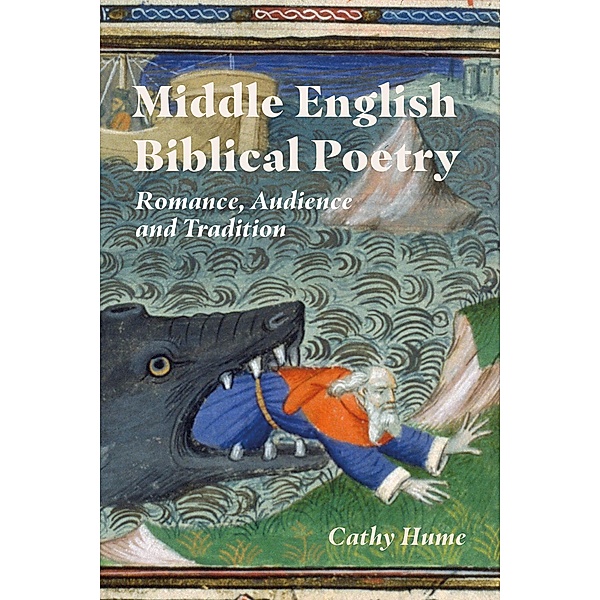 Middle English Biblical Poetry, Cathy Hume