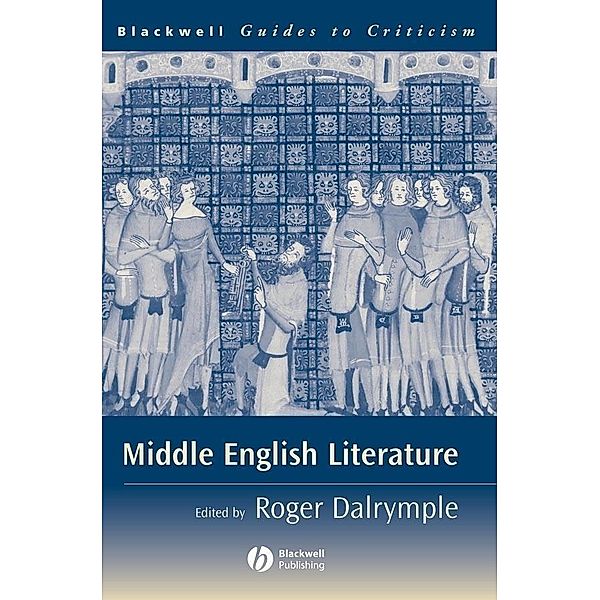 Middle English Literature / Blackwell Guides to Criticism