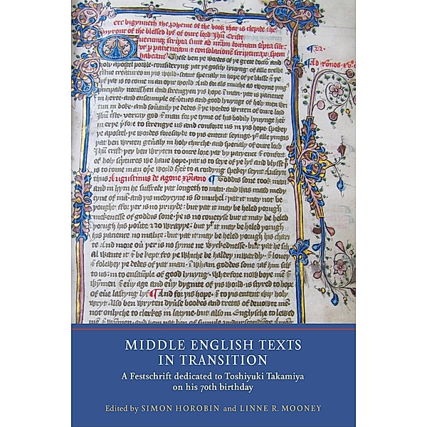 Middle English Texts in Transition / Manuscript Culture in the British Isles Bd.6