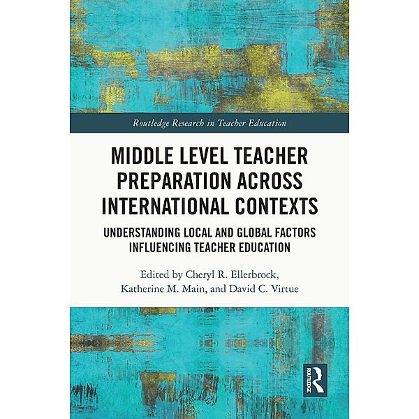 Middle Level Teacher Preparation across International Contexts