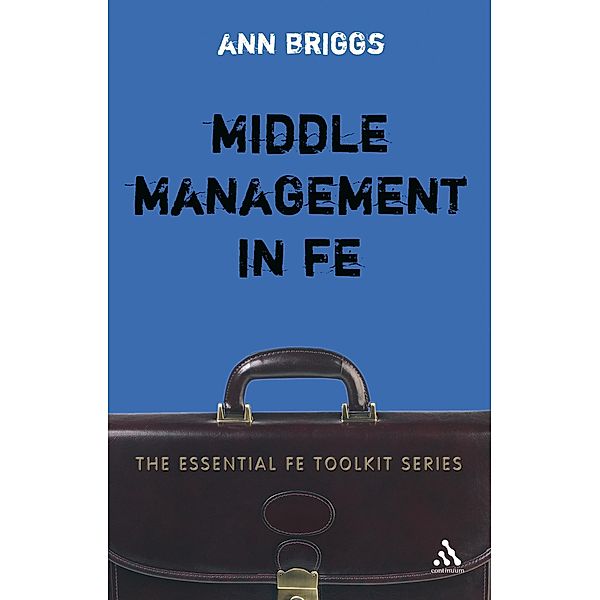 Middle Management in FE, Ann Briggs