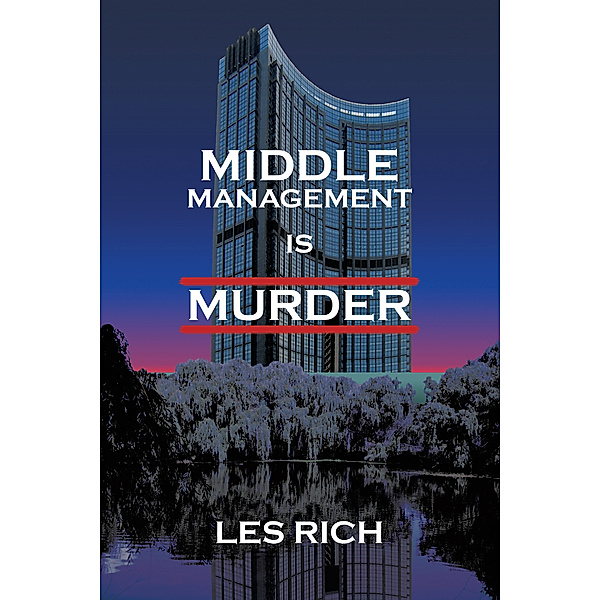 Middle Management Is Murder, Les Rich