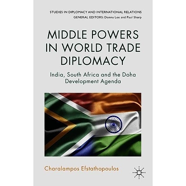 Middle Powers in World Trade Diplomacy, C. Efstathopoulos