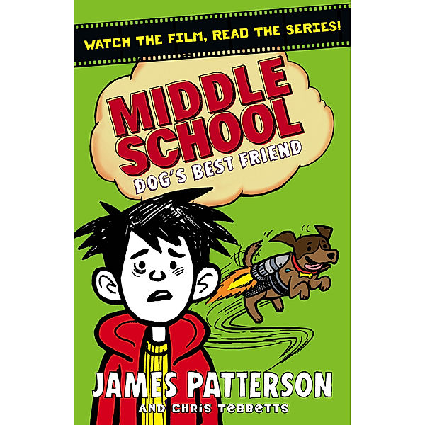 Middle School: Dog's Best Friend, James Patterson, Chris Tebbetts