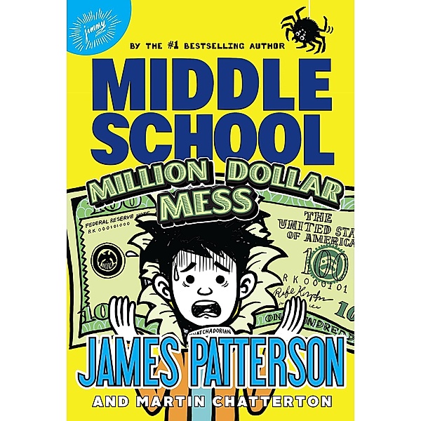 Middle School: Million Dollar Mess / Middle School, James Patterson