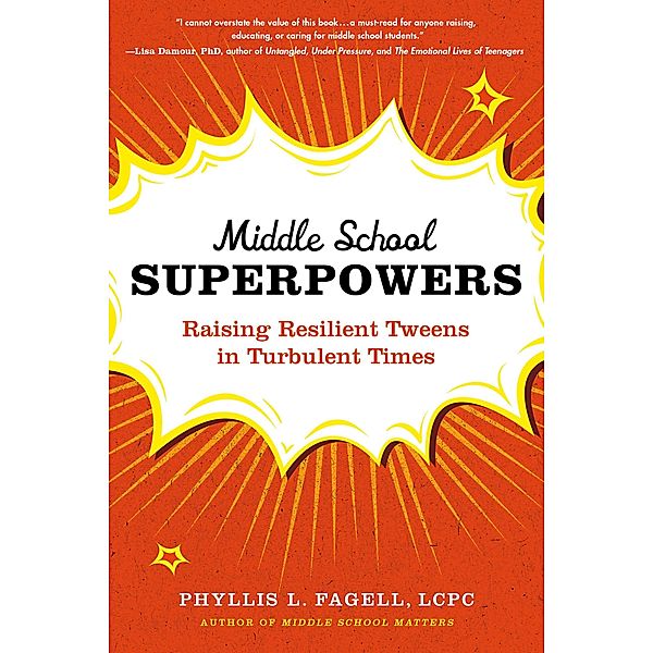 Middle School Superpowers, Phyllis L. Fagell