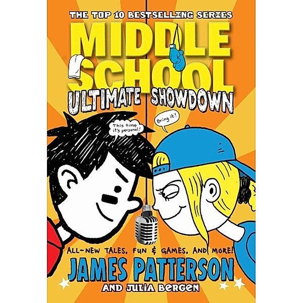 Middle School: Ultimate Showdown, James Patterson, Julia Bergen