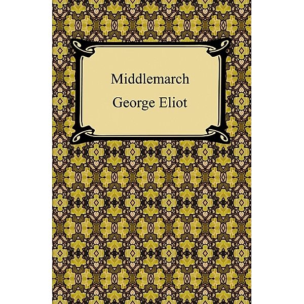 Middlemarch, George Eliot