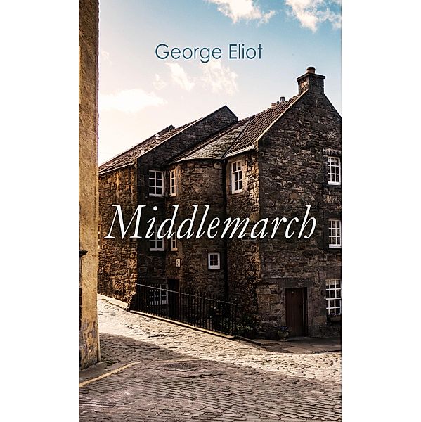 Middlemarch, George Eliot