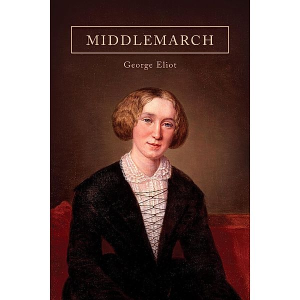 Middlemarch / Antiquarius, George Eliot