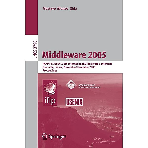 Middleware 2005 / Lecture Notes in Computer Science Bd.3790