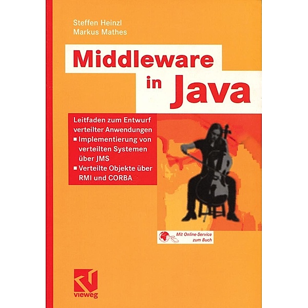 Middleware in Java / IT-Professional, Steffen Heinzl, Markus Mathes