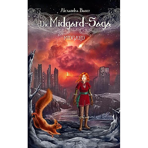 Midgard / Die Midgard-Saga Bd.5, Alexandra Bauer