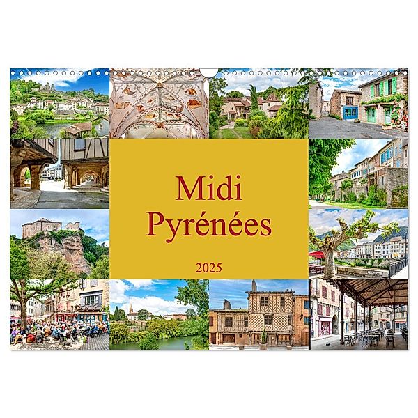 Midi-Pyrénées (Wandkalender 2025 DIN A3 quer), CALVENDO Monatskalender, Calvendo, Bodo Schmidt