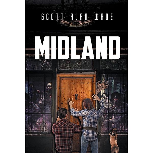 Midland, Scott Alan Wade