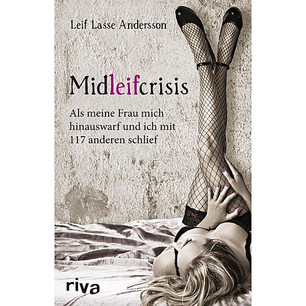 Midleifcrisis, Leif Lasse Andersson