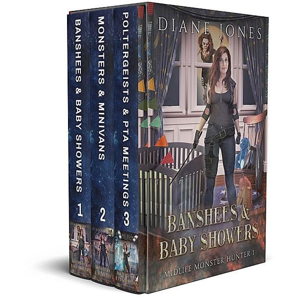 Midlfe Monster Hunter Box Set: Books 1-3 (Midlife Monster Hunter Expanded World) / Midlife Monster Hunter Expanded World, Diane Jones