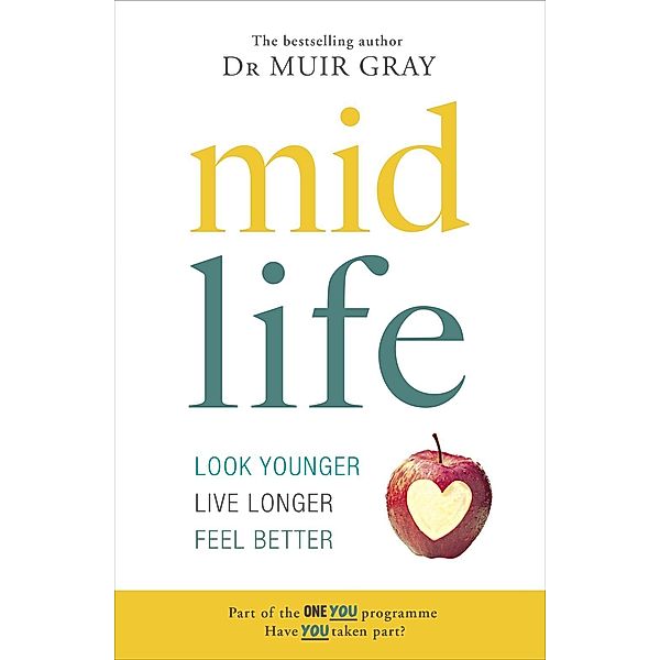 Midlife, Muir Gray