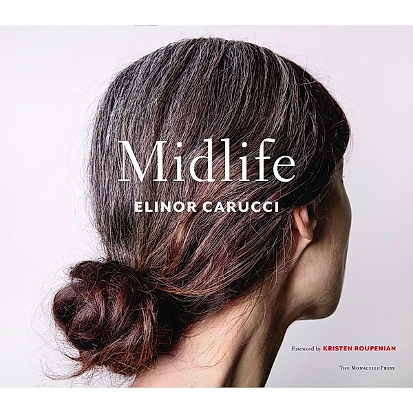 Midlife, Elinor Carucci