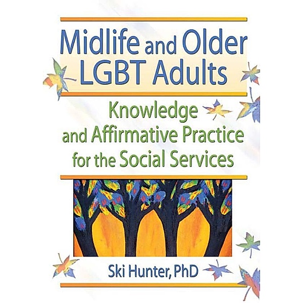 Midlife and Older LGBT Adults, Ski Hunter