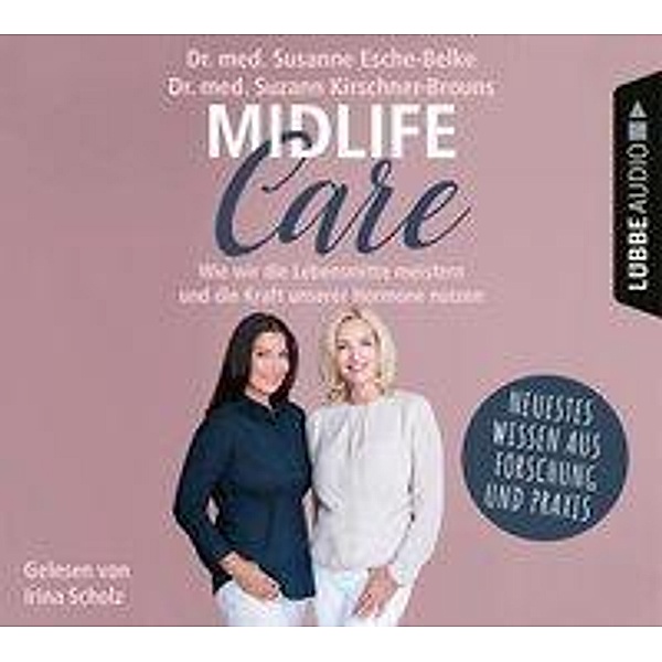 Midlife-Care, 2 Audio-CD, MP3, Susanne Esche-Belke, Suzann Kirschner-Brouns