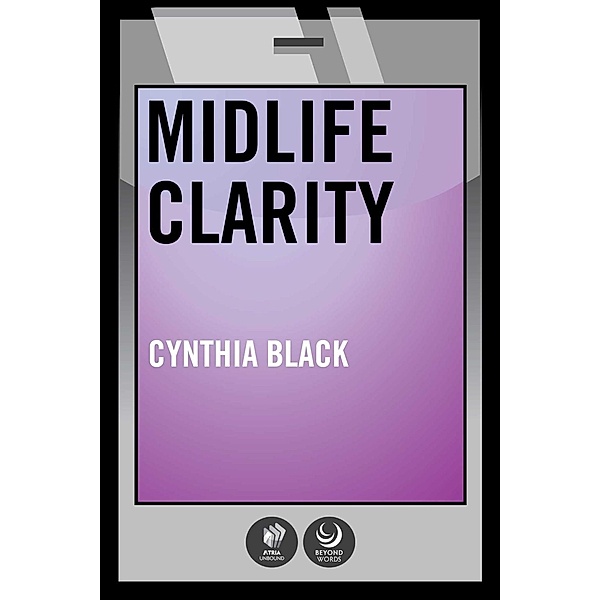 Midlife Clarity, Cynthia Black, Laura Carlsmith
