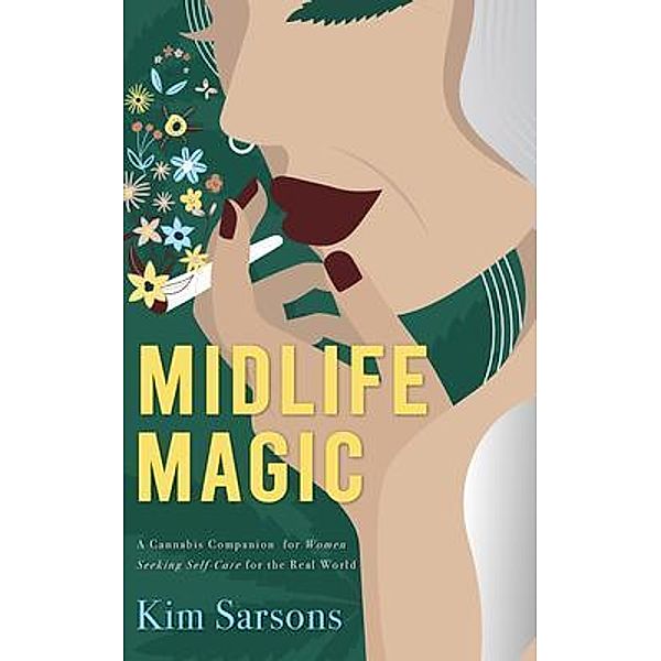 Midlife Magic, Kim Sarsons