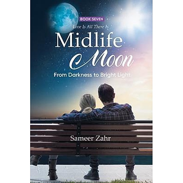 Midlife Moon / Sameer Zahr, Sameer Zahr