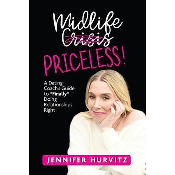 Midlife Priceless!, Jennifer Hurvitz