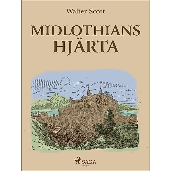 Midlothians hjärta, Walter Scott