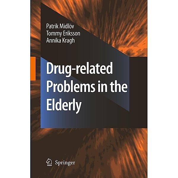 Midlov, P: DRUG-RELATED PROBLEMS IN THE E, Patrik Midlöv, Tommy Eriksson, Annika Kragh