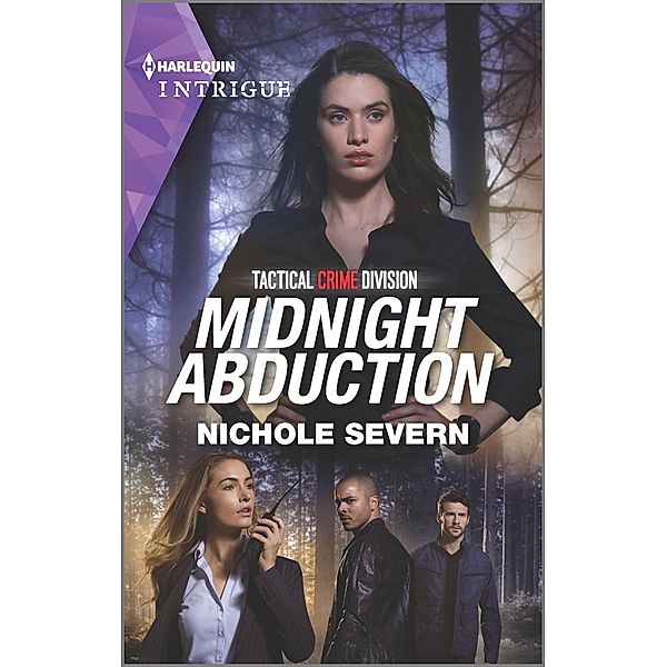 Midnight Abduction / Tactical Crime Division Bd.3, Nichole Severn