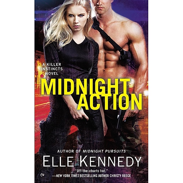 Midnight Action / A Killer Instincts Novel Bd.5, Elle Kennedy