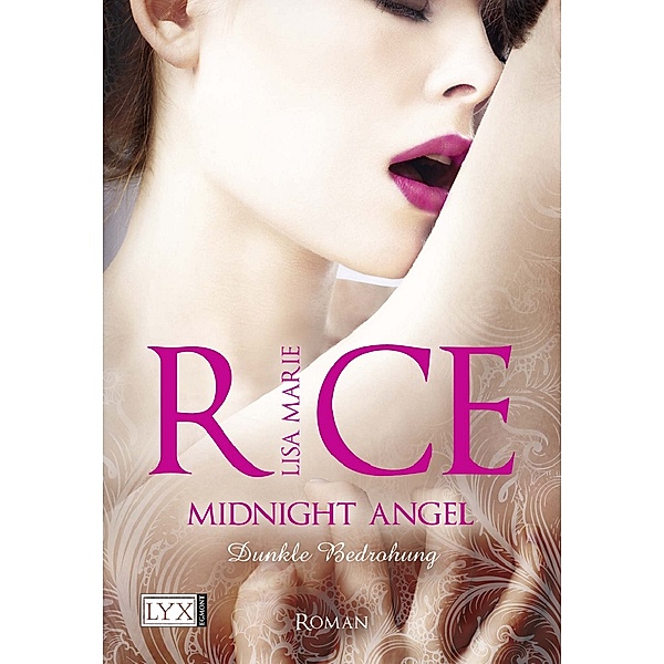 Midnight Angel - Dunkle Bedrohung / Midnight Bd.1, Lisa M. Rice