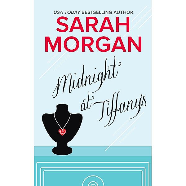 Midnight at Tiffany's / From Manhattan with Love, Sarah Morgan