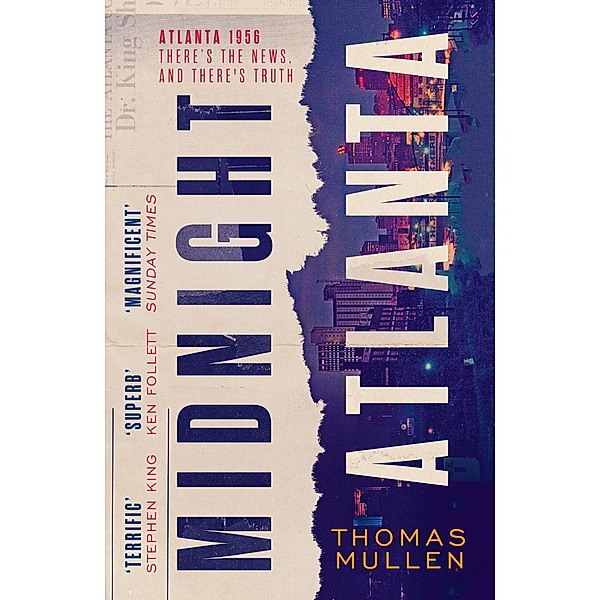 Midnight Atlanta / Darktown, Thomas Mullen
