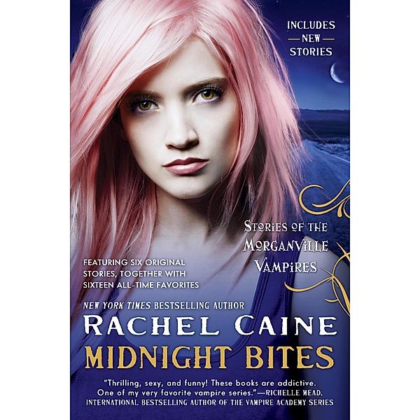 Midnight Bites / The Morganville Vampires, Rachel Caine
