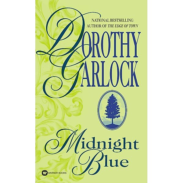 Midnight Blue / Wyoming Frontier Bd.1, Dorothy Garlock