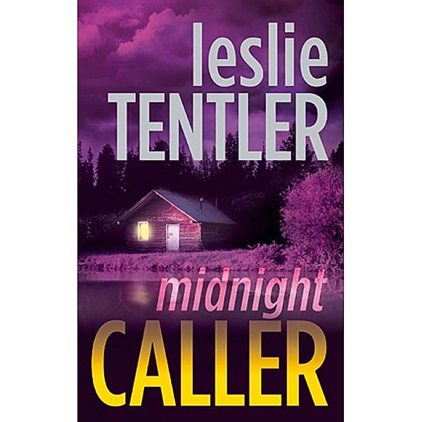 Midnight Caller / The Chasing Evil Trilogy Bd.1, Leslie Tentler