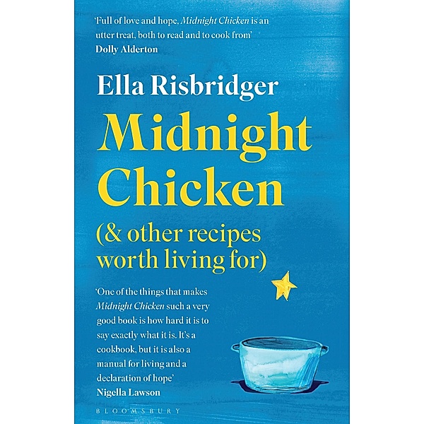 Midnight Chicken, Ella Risbridger