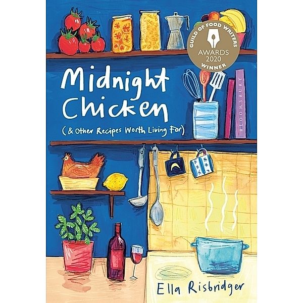 Midnight Chicken, Ella Risbridger