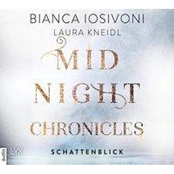 Midnight Chronicles - 1 - Schattenblick, Bianca Iosivoni, Laura Kneidl