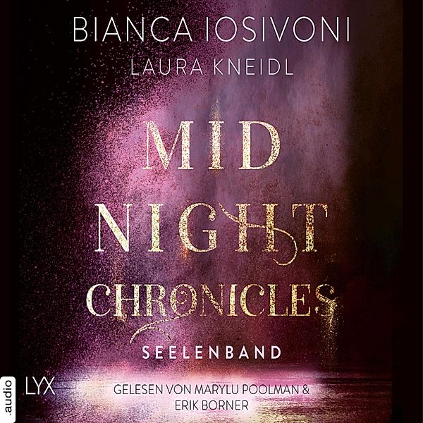 Midnight-Chronicles-Reihe - 4 - Seelenband, Bianca Iosivoni, Laura Kneidl