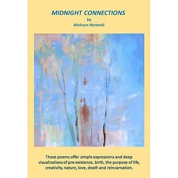 MIDNIGHT CONNECTIONS, Mohsen N Harandi
